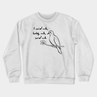 White winged dove Crewneck Sweatshirt